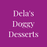 Dela's Doggy Desserts
