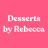 Desserts by Rebecca
