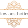 Dew Aesthetics