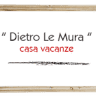 Dietro le Mura Bed & Breakfast