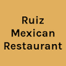 Ruiz Mexican Restaurant