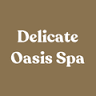 Delicate Oasis Spa