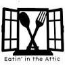 Eatin' in the Attic