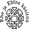 Ehe ja Ehtne Käsitöö