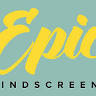 Epic Windscreens