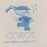 Coros Escuela Infantil