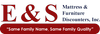 E & S Mattress and Furniture Discounters