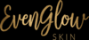 EvenGlow Skin