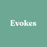 Evokes