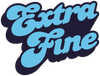 Extra Fine