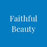 Faithful Beauty