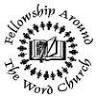 Fellowship Around the Word Church