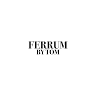 Ferrum By Tom