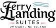 Ferry Landing Suites on Madeline Island