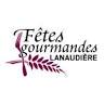 Les Fêtes Gourmandes de Lanaudière