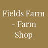 Fields Farm - Farm Shop