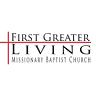 First Greater Living Missionary Baptist Church