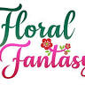 FLORAL FANTASY