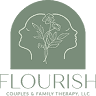 Flourish Couples & Family Therapy, LLC