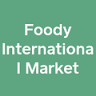 Foody International Market