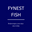 Fynest Fish