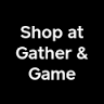 Gather & Game