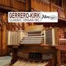 Gerrero-Kirk Classic Organ Inc