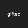 Gifted ...