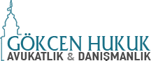 Gökcen Hukuk Bürosu