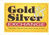GOLD & SILVER EXCHANGE