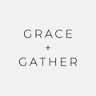 Grace + Gather