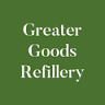 Greater Goods Refillery