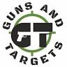 Guns and Targets