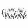 Half Mile Handmade