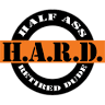 HARD - Half Ass Retired Dude