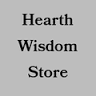 Hearth Wisdom Store