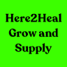 Here2Heal Grow and Supply