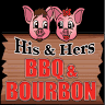 His and Hers BBQ & Bourbon