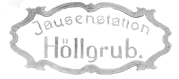 Jausenstation Höllgrub