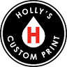 Holly's Custom Print Inc