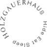HOLZGAUER HAUS