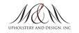 M&M Upholstery & Design, Inc. (M&M Hospitality Renovations)