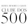 Hotel & Golfe Clube dos 500