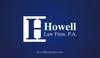 Howell Law Firm, P.A.
