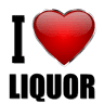 I Love Liquor