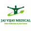 Jai Vijay Medical Store