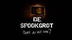De Spookgrot
