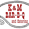 K & M Bar-B-Q