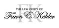 The Law Office of Fawn E. Kehler
