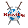Késvilág